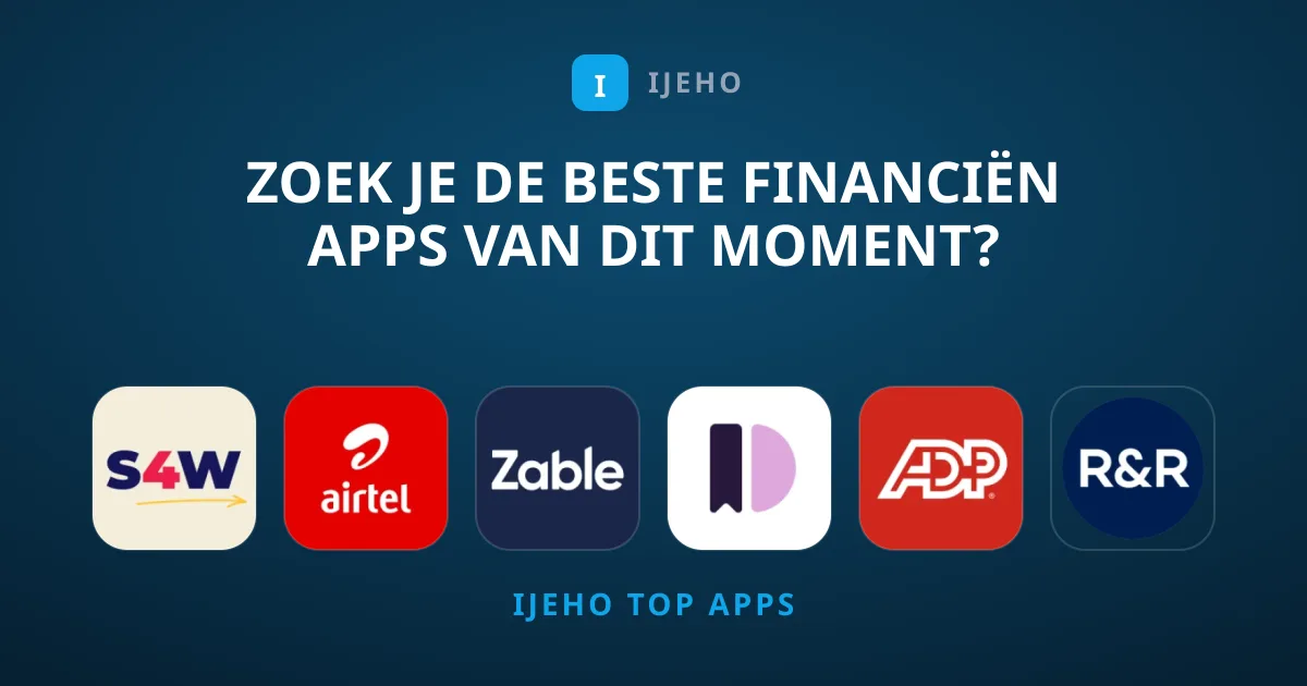Zoek Je de Beste Financiën Apps van Dit Moment?